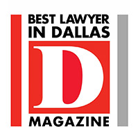 Best Lawyer in Dallas Magazine